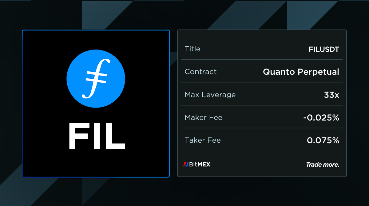 上架一浪接一浪：FILUSDT 双币种永续合约- BitMEX 博客