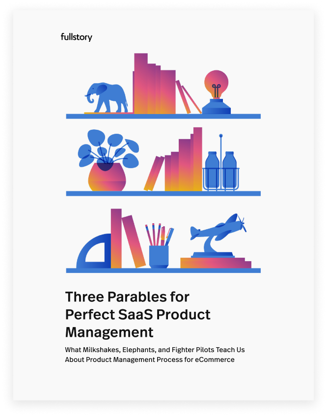 3 parables for perfect SaaS product management