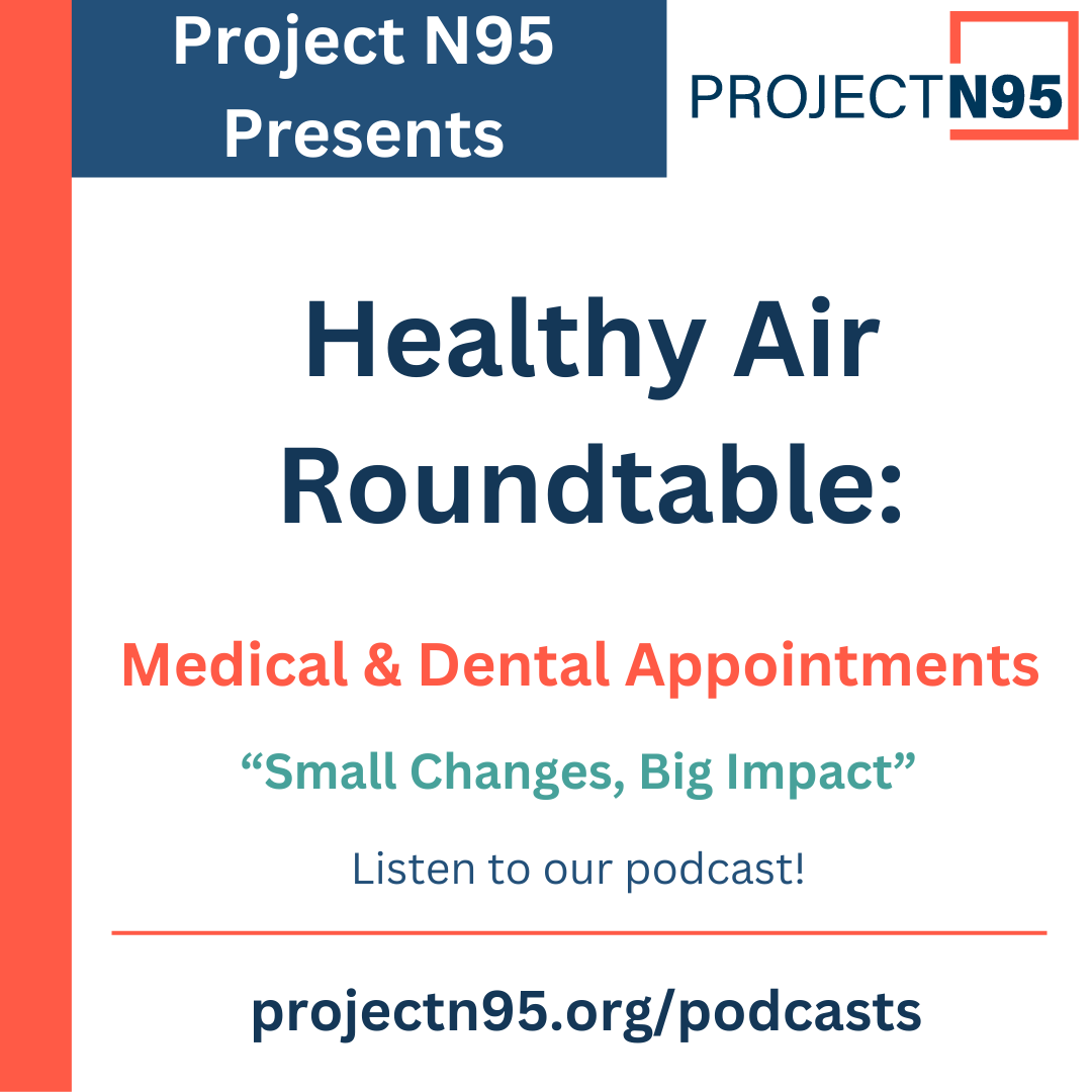 Healthy Air Roundtable - Medical and Dental Appointments