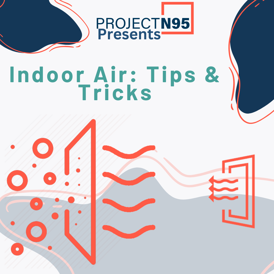 Indoor Air Tips & Tricks