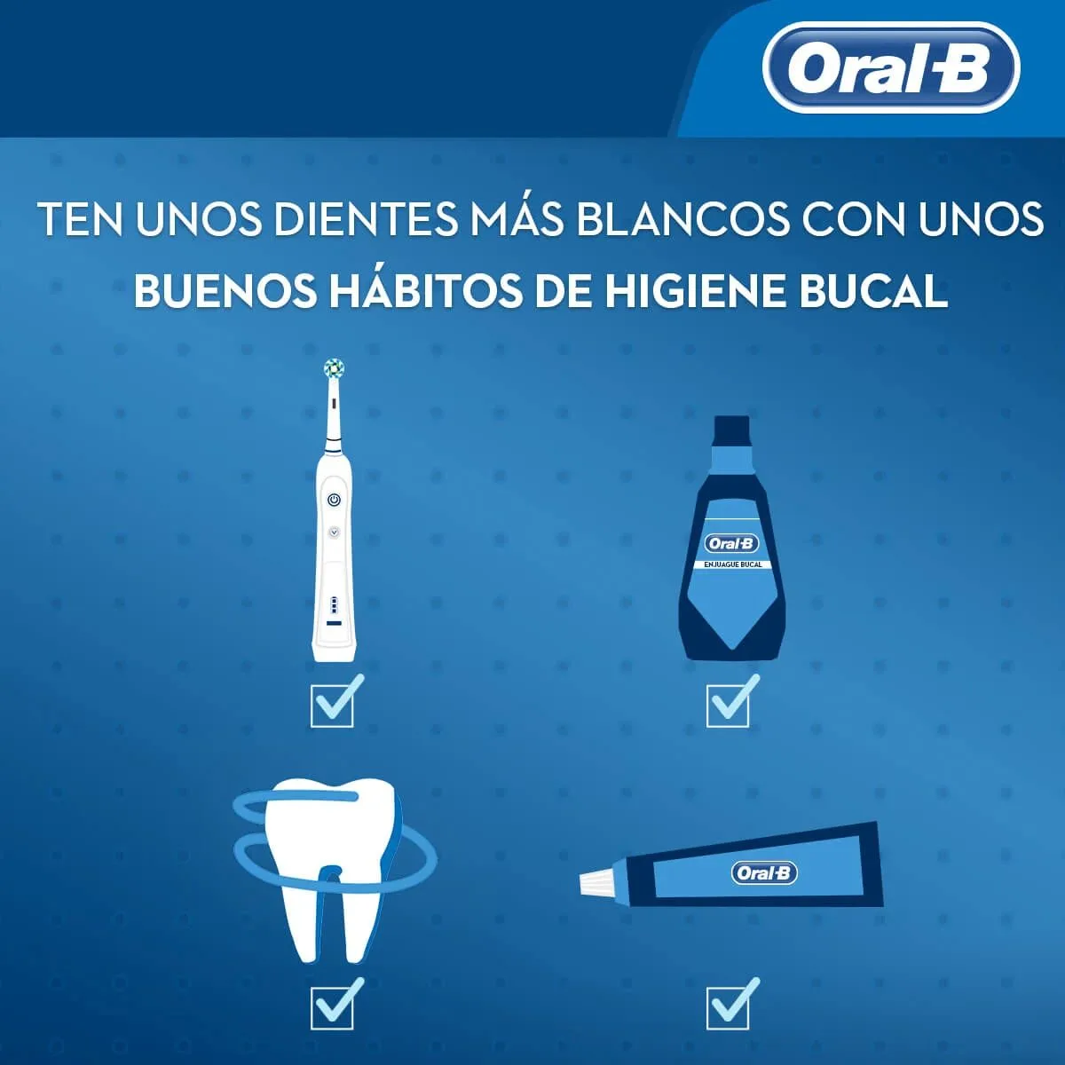 utilizar productos dentales Oral-B para una buena higiene bucal
