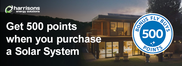 Get 500 points when you purchase a Solar System at Harrisons Energy Solutions