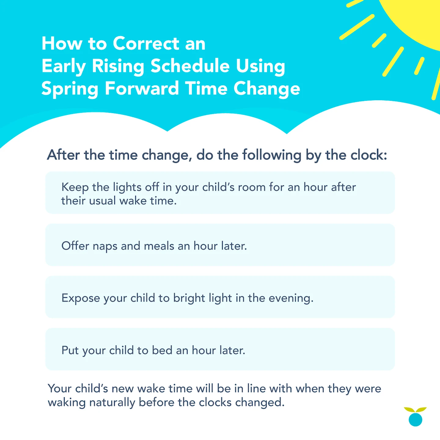 Here's how to use the spring DST time change to correct the sleep schedule of a child who is waking up too early.