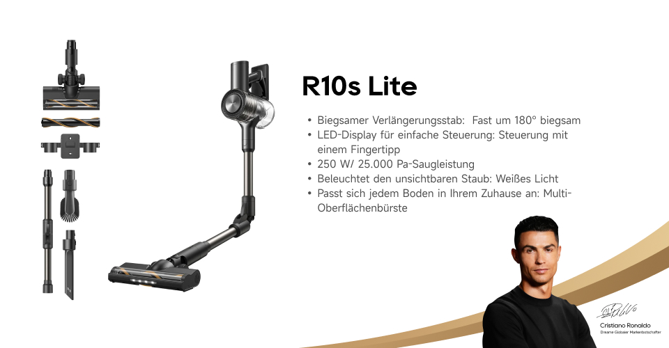 Werbung: Akkusauger R10s Lite mit C. Ronaldo. Zeigt Knickrohr & Zubehör. Bietet 25.000 Pa, fast 180° biegbar & LED-Licht.