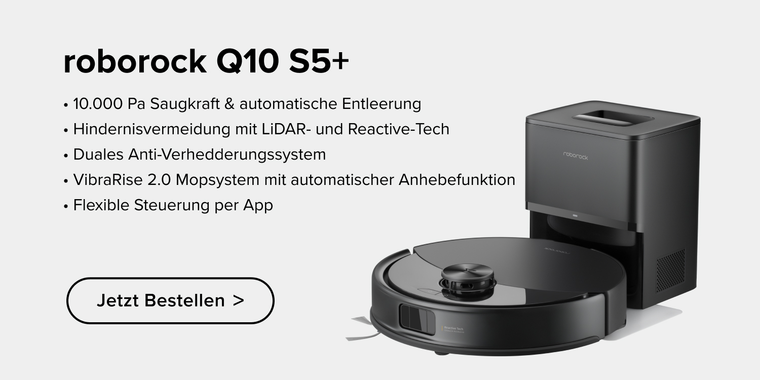 Werbung: Neu: roborock Q10 Serie. Mit 10.000Pa Saugkraft & dual Anti-Tangle-System, perfekt für Haustierbesitzer.