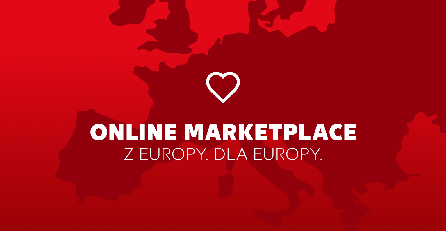 Online marketplace. Z Europy. Dla Europy.