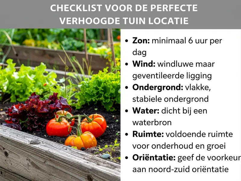 Infographic: Checklist voor de perfecte hochbeet-standplaats. De afbeelding toont links een foto van een beplant hoogbed met tomaten, sla en andere groenteplanten. Rechts staan zes punten: 1. Zon: minimaal 6 uur per dag. 2. Wind: beschutte, maar geventileerde plek. 3. Ondergrond: vlakke, stabiele ondergrond. 4. Water: dicht bij een waterbron. 5. Ruimte: voldoende ruimte voor onderhoud en groei. 6. Richting: bij voorkeur een noord-zuidrichting.