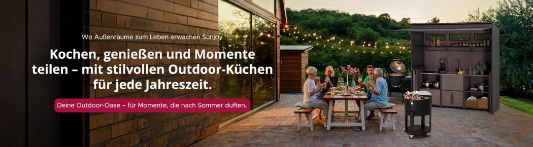 Sunjoy Kochen, genießen und Momente teilen - mit stilvollen Outdoor-Küchen für jede Jahreszeit. Outdoor-Oase mit Gartenmöbel und Outdoor-Küche