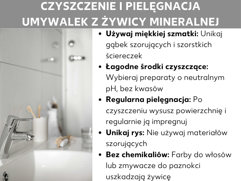 Infografika: infografika z poradami dotyczącymi czyszczenia i pielęgnacji umywalek z konglomeratu mineralnego. Wymieniono pięć wskazówek: używaj miękkiej ściereczki i unikaj gąbek do szorowania oraz szorstkich tkanin; wybieraj delikatne środki czyszczące o neutralnym pH, bez kwasów; po czyszczeniu osusz powierzchnię i regularnie ją uszczelniaj; nie używaj materiałów ściernych, aby uniknąć zarysowań; oraz trzymaj z daleka farby do włosów i zmywacze do paznokci, ponieważ mogą uszkodzić konglomerat. W tle widoczna jest jasna łazienka z umywalką i armaturą.