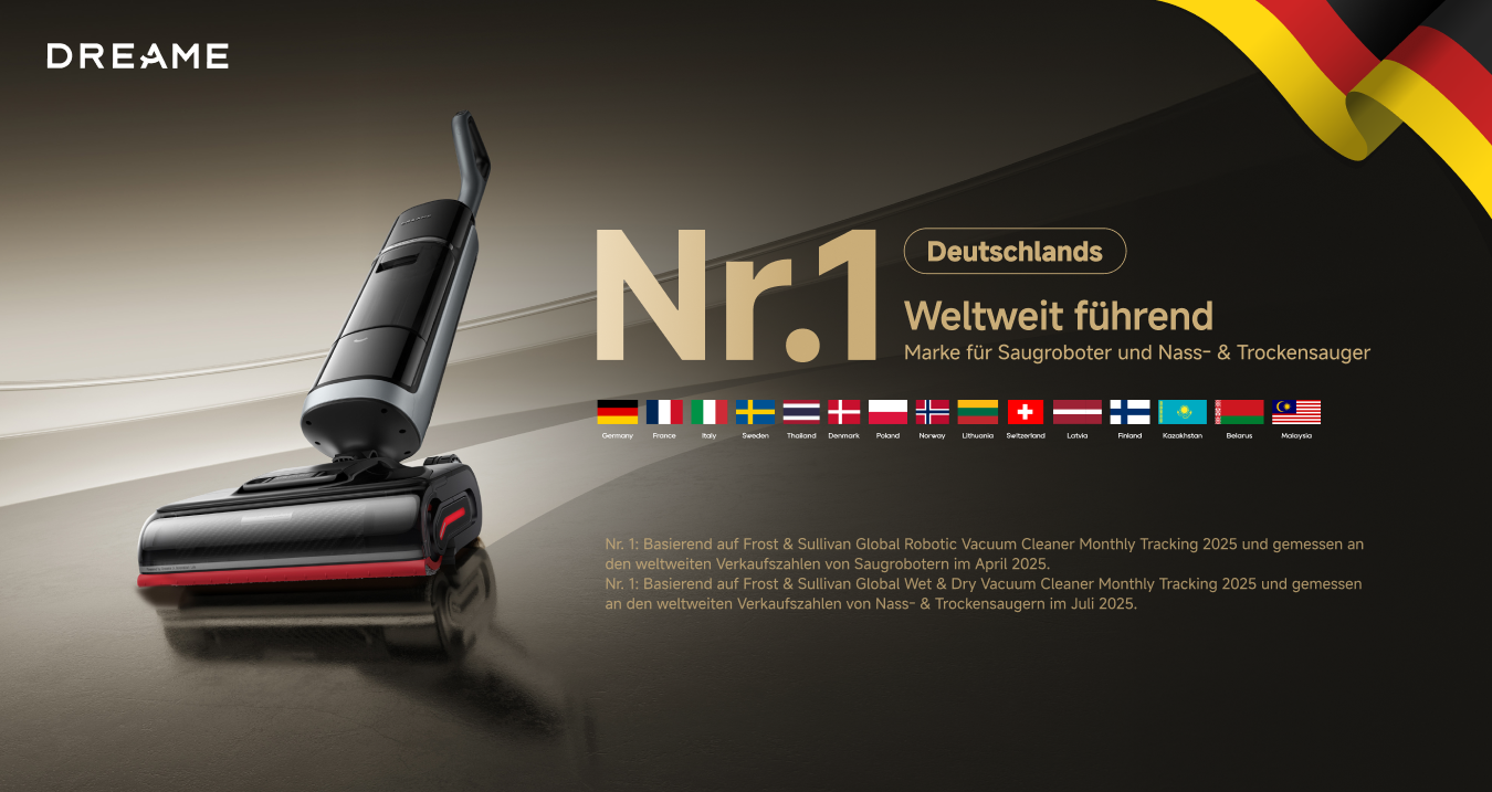 Werbung: Dreame: Deutschlands Nr. 1 & weltweit führende Marke für Saugroboter und Wischsauger. Zeigt Gerät & Deutschlandflagge.