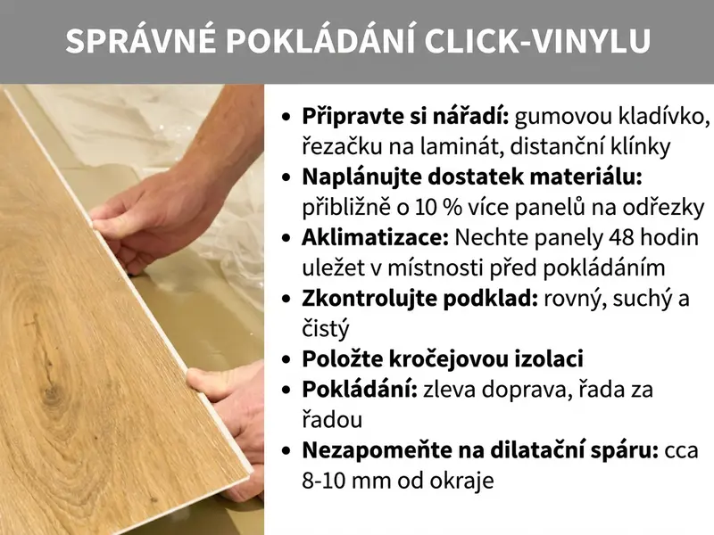 Infografika „Jak správně položit click vinyl“: Zobrazuje sedm kroků pokládky s ikonami a fotografií rukou spojujících vinylový panel. Kroky zahrnují přípravu nářadí, zajištění dostatku materiálu, aklimatizaci panelů, kontrolu podkladu, pokládku izolace, samotnou pokládku a vytvoření dilatační spáry.