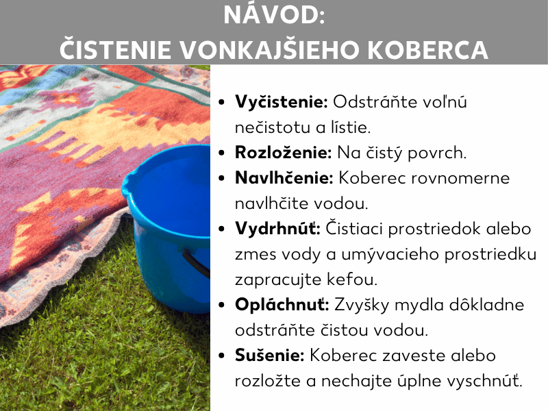 Infografika: Návod na čistenie vonkajšieho koberca v šiestich krokoch: vykefanie, rozloženie, navlhčenie, vydrhnutie, opláchnutie a sušenie. Na obrázku v pozadí je farebný koberec na trávniku vedľa modrého vedra.