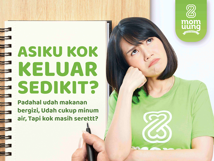 ASIKU KOK KELUAR SEDIKIT ? Padahal udah makanan bergizi, Udah cukup minum air, Tapi kok masih serettt ? 