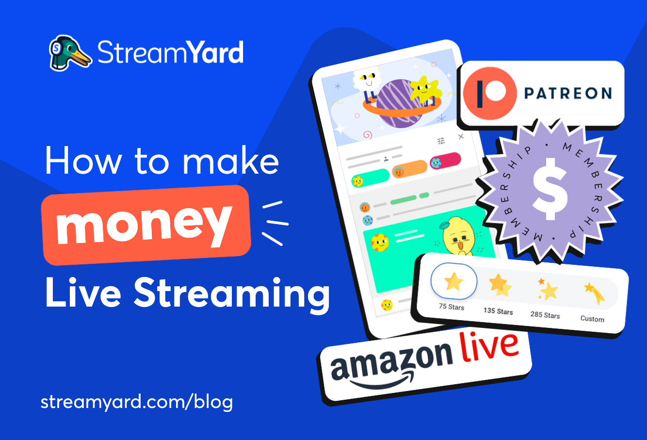 9 Ways You Can Make Money With Live Streaming – Restream Blog