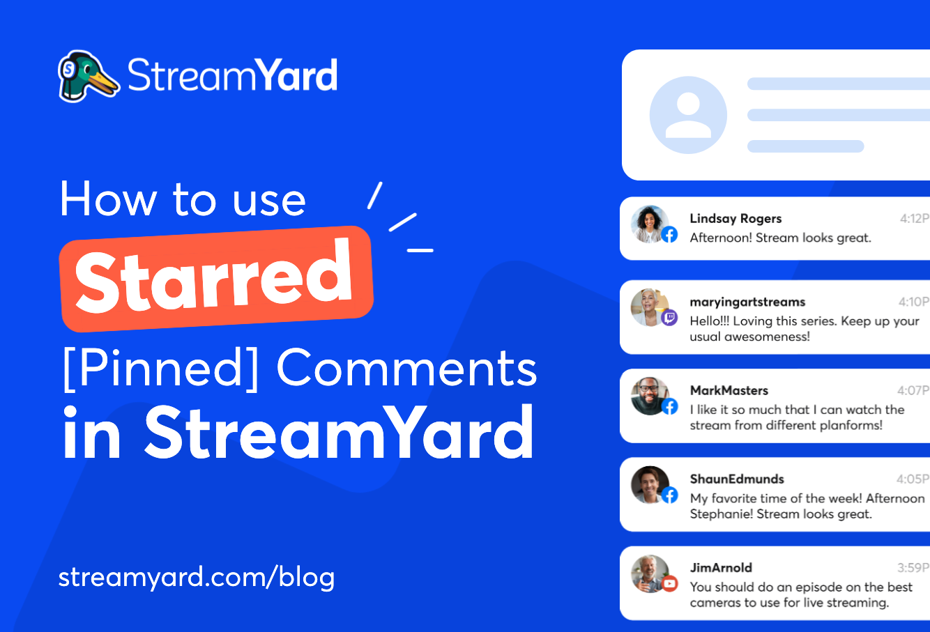 How To Use Starred Comments (Pinned Comments) In StreamYard