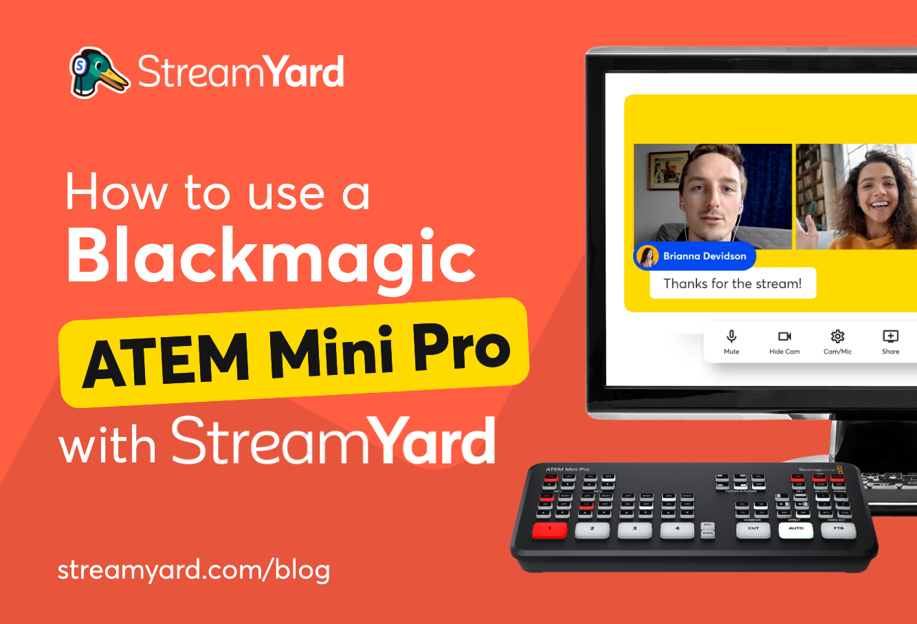How to Use Blackmagic ATEM Mini Pro with StreamYard
