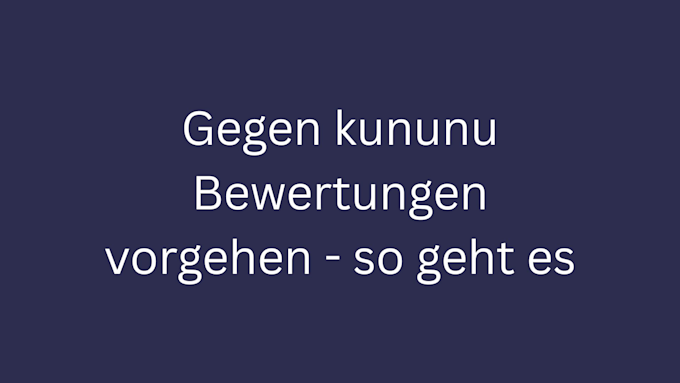 gegen kununu bewertung vorgehen bild 1