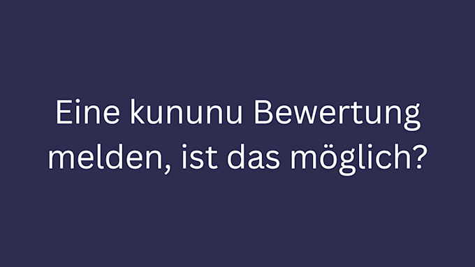 kununu bewertung melden bild 1