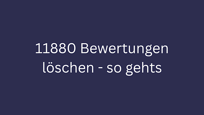 11880 bewertungen loeschen bild 1