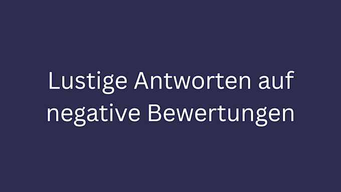 lustige antworten negative bewertungen bild 3
