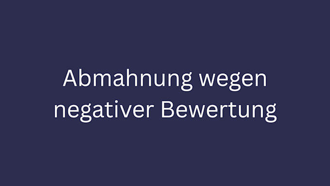 abmahnung negativer bewertung bild 3