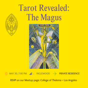 Tarot Revealed: The Magus — Thu, May 30 07:00 PM