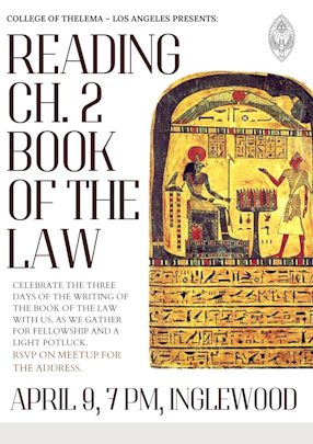 Three Days of the Writing of the Book of the Law, Ch. II — Thu, Apr 9 07:00 PM