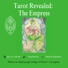 Tarot Revealed: The Empress — Thu, Jul 25 07:00 PM