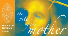 Temple of Thelema Presents: The Rite of the Holy Mother — Sat, Oct 26 02:30 PM