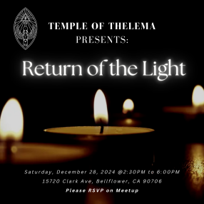 Temple of Thelema Presents: Return of the Light — Sat, Dec 28 02:30 PM