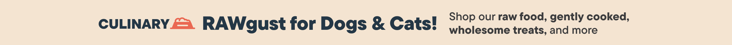 Culinary Rawgust for Dogs & Cats! - Shop Now