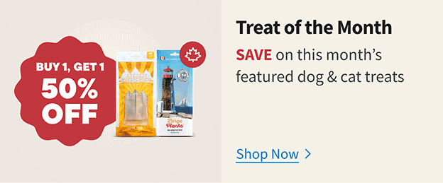 Treat of the month, save on this month's featured dog and cat treats - Shop Now