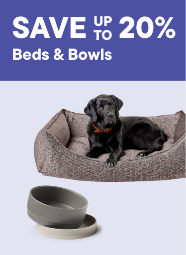 Beds & Bowls – Save up to 20%