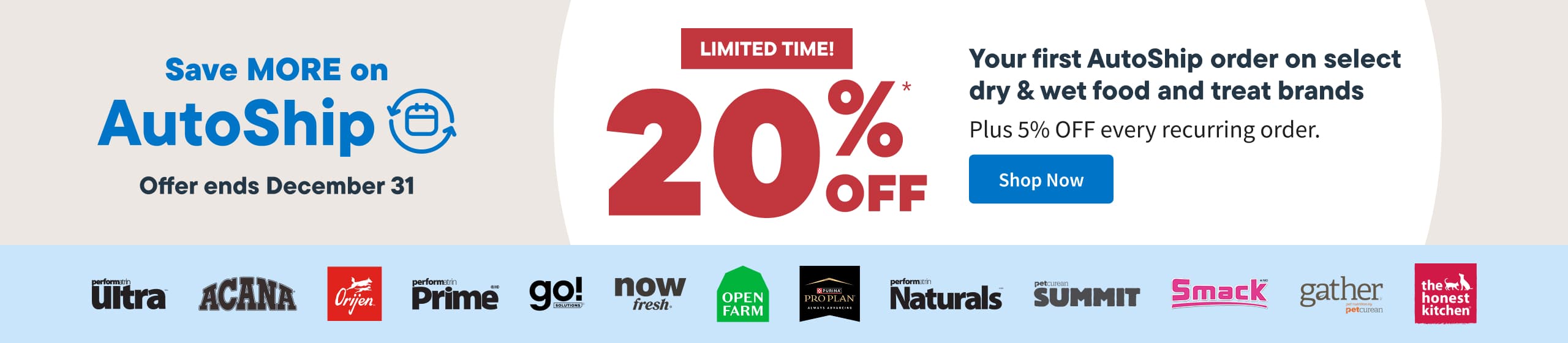 Get 20% OFF your first AutoShip order on food and treats from these dog and cat food brands   — plus enjoy 5% OFF every recurring order! Shop Now