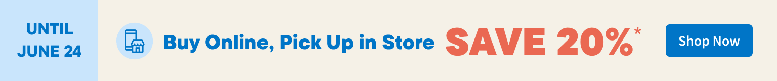 Buy Online, Pickup in Store. Save 20% OFF on all reg. priced items  from select brands. Shop Now