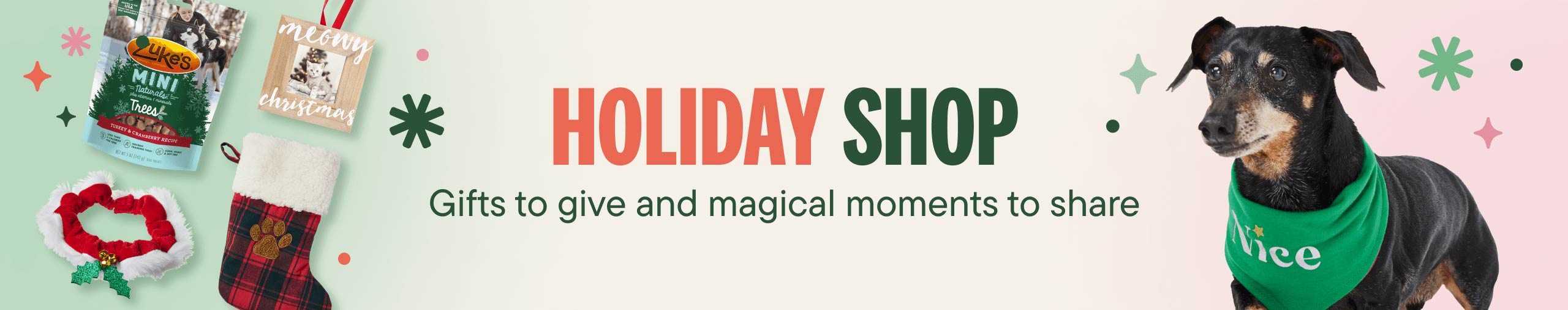 Holiday Shop. Gifts to give and magical moments to share