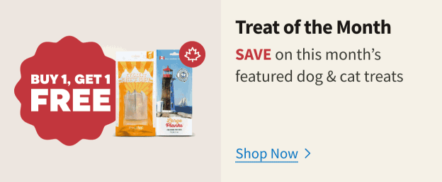 Treat of the month, save on this month's featured dog and cat treats - Shop Now