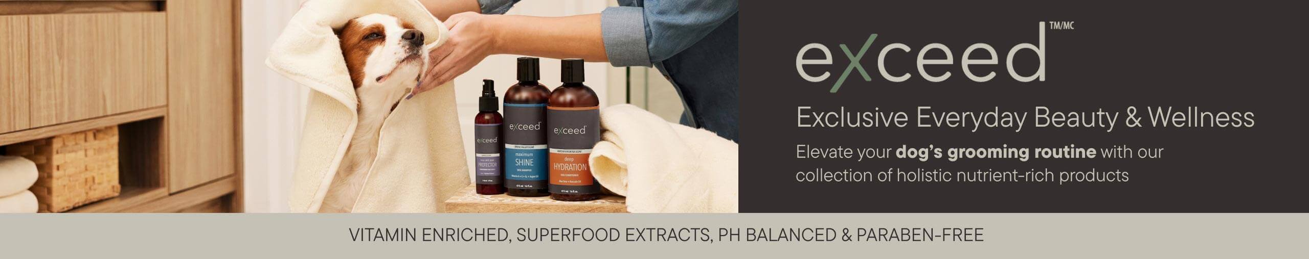 Exceed, Exclusive everyday beauty and wellness