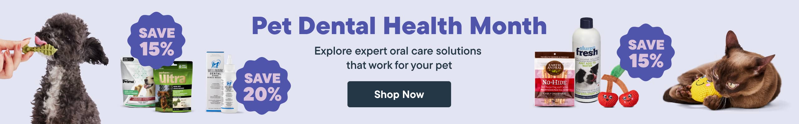 Pet Dental Health Month​.  Explore expert oral care solutions that work for your pet​ - Shop Now