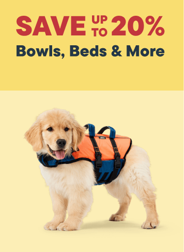Bowls, Beds & More - Save Up To 20%