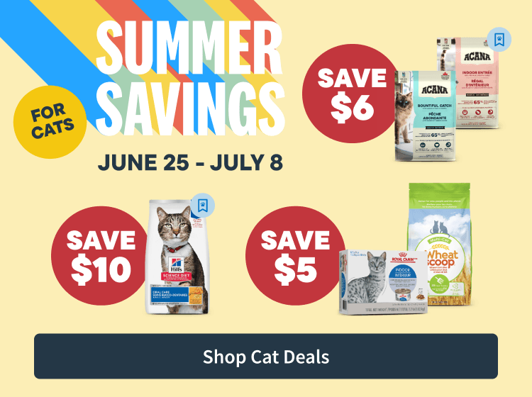 Summer Savings for Cats - June 25 - July 8. Save Now