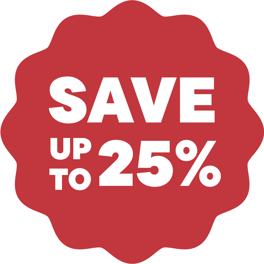 Super Savings Save up to 25%