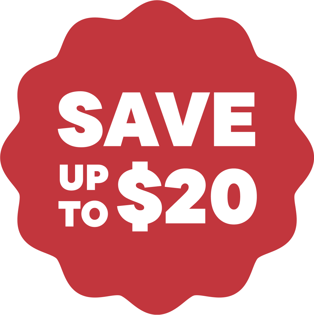 Super Savings Save up to $20