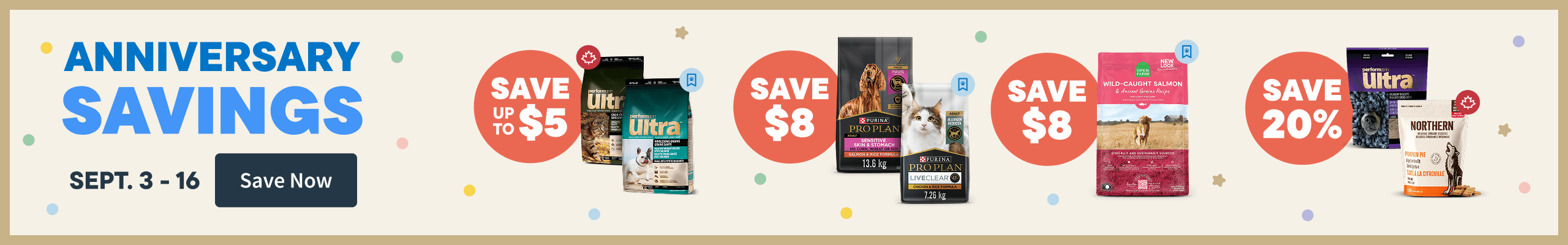Anniversary Savings - Sept 3-16. Save Now