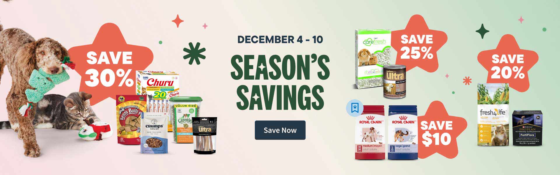 Season's Savings. December 4-10. Save Now