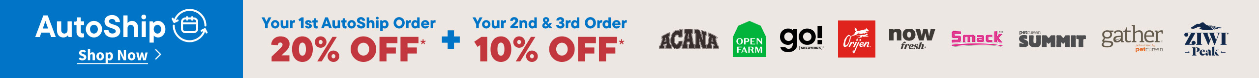 Get 20% OFF your first AutoShip order on food and treats from these dog and cat food brands   — plus enjoy 5% OFF every recurring order! Shop Now