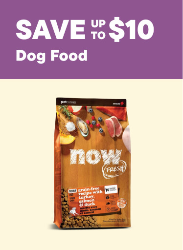 Dog Food – Save up to $10