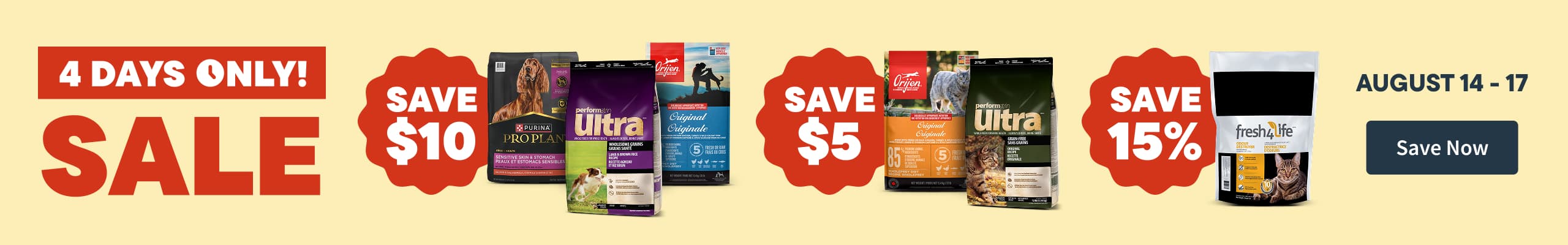 4 day Sale August 14-17. Save Now