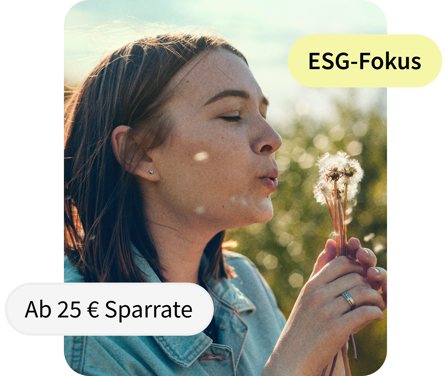 Frau pustet Pusteblume in der Natur; eingeblendete Texte: ‚Ab 25 € Sparrate‘ und ‚ESG-Fokus‘