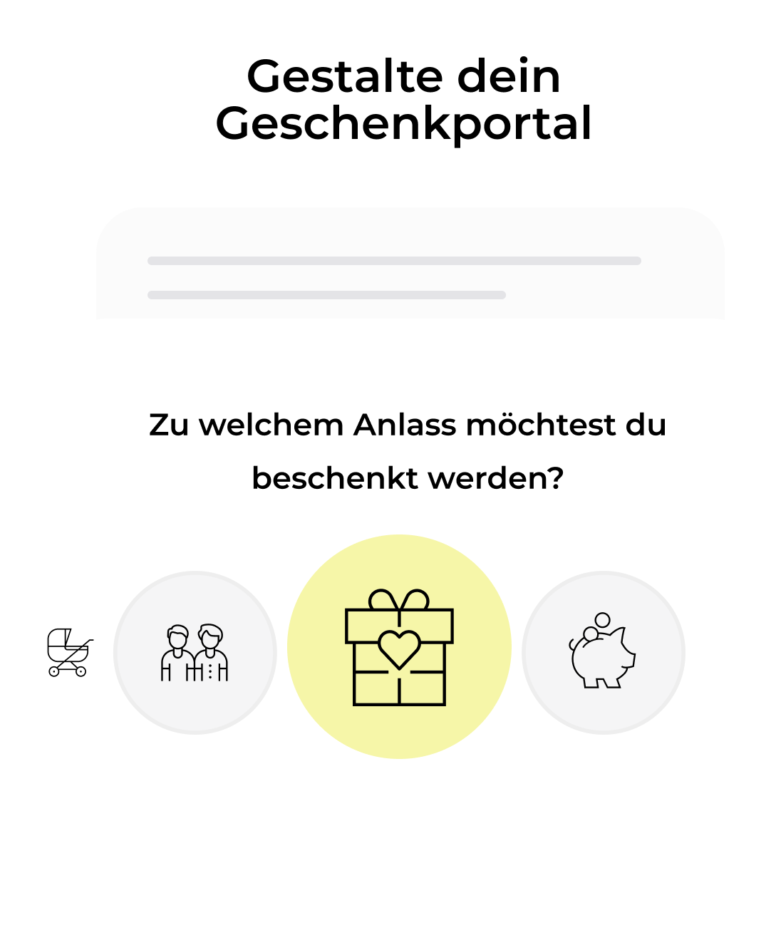 Auswahlmaske im Geschenkportal mit der Frage: ‚Zu welchem Anlass möchtest du beschenkt werden?‘ – Symbol für Geschenk hervorgehoben.